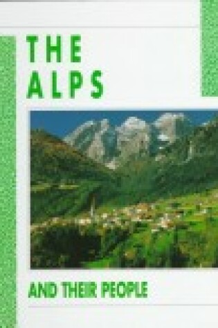 Cover of The Alps and Their People