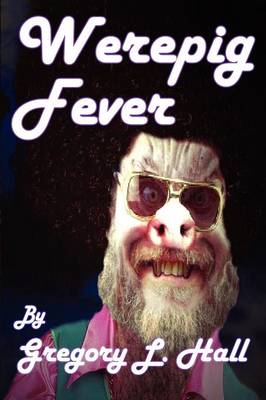 Book cover for Werepig Fever