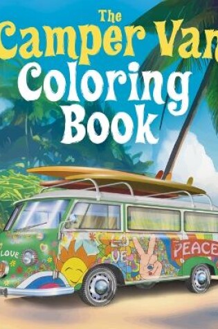 Cover of The Camper Van Coloring Book