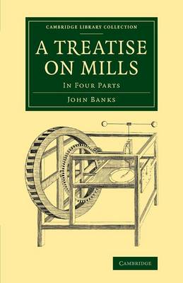 Book cover for A Treatise on Mills