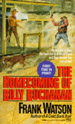 Book cover for Homecoming of Bill Buchanan, the