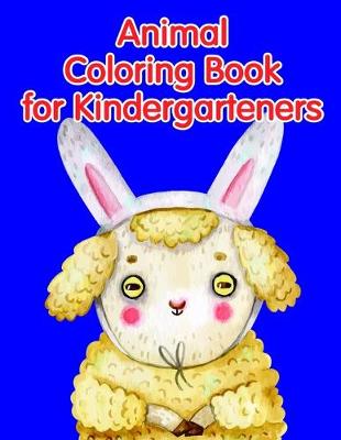 Cover of Animal Coloring Book for Kindergarteners