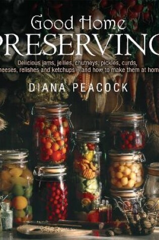 Cover of Good Home Preserving