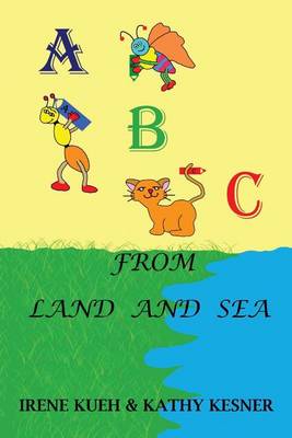 Book cover for ABC From Land And Sea