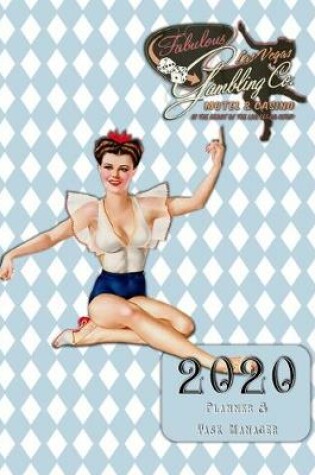 Cover of Fabulous Las Vegas Gambling Co. 2020 Planner & Task Manager
