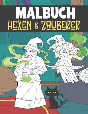 Book cover for Malbuch Hexen Und Zauberer