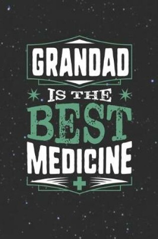 Cover of Grandad Is The Best Medicine