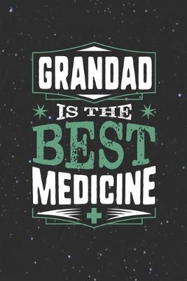 Book cover for Grandad Is The Best Medicine