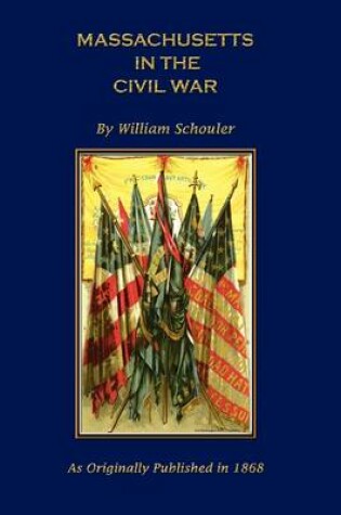 Cover of Massachusetts in the Civil War