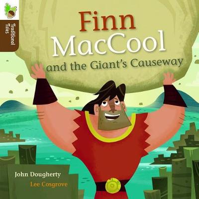 Cover of Finn Maccool and the Giant's Causeway
