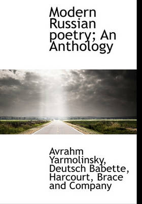 Book cover for Modern Russian Poetry; An Anthology