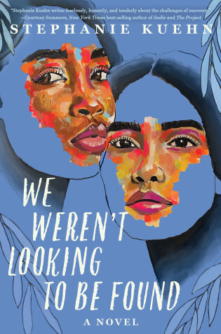 Cover of We Weren't Looking To Be Found