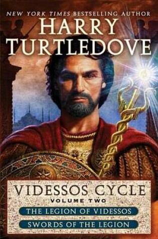 Cover of Videssos Cycle: Volume Two: Legion of Videssos and Swords of the Legion