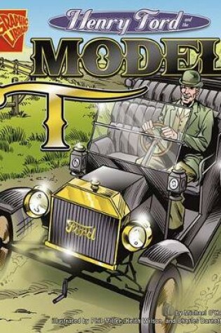 Cover of Henry Ford and the Model T (Inventions and Discovery)