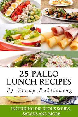 Book cover for 25 Paleo Lunch Recipes