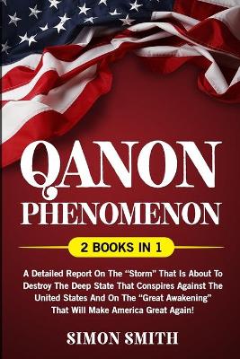 Book cover for Qanon Phenomenon (2 Books in 1)