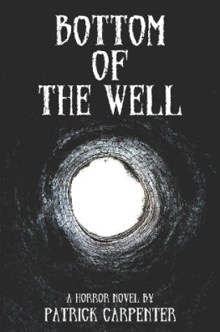 Cover of Bottom of the Well