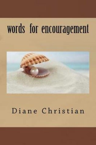 Cover of Words for Encouragement