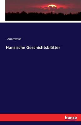 Book cover for Hansische Geschichtsblatter