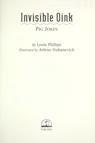 Cover of Phillips Louis : Invisible Oink:Pig Jokes