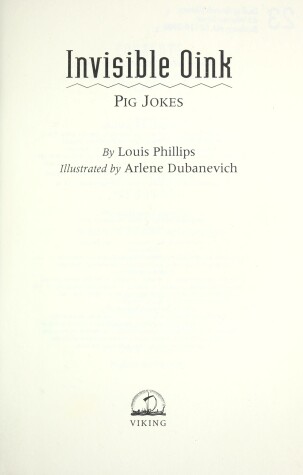 Book cover for Phillips Louis : Invisible Oink:Pig Jokes