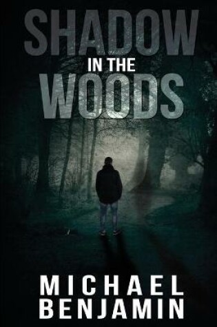 Cover of Shadow in the Woods