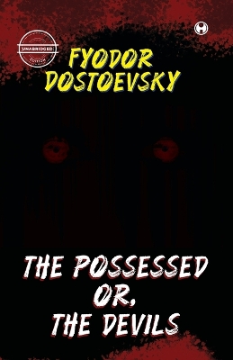 Book cover for The Possessed or, the Devils (Unabridged)