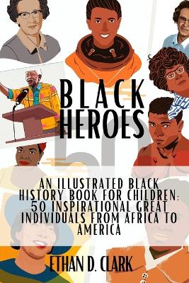 Book cover for Black Heroes