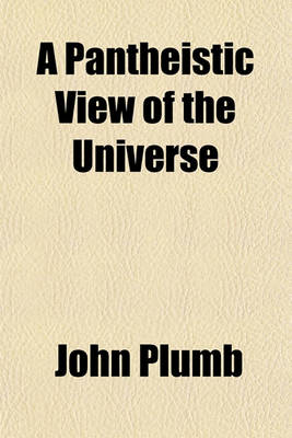 Book cover for A Pantheistic View of the Universe