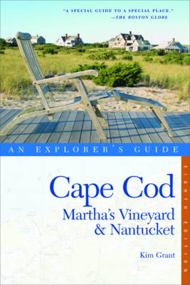 Book cover for Cape Cod, Martha's Vineyard & Nantucket: An Explorer's Guide