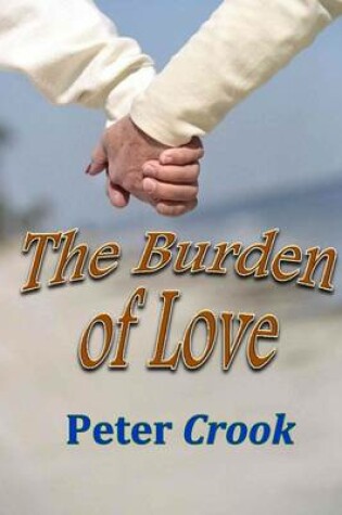 Cover of The Burden of Love