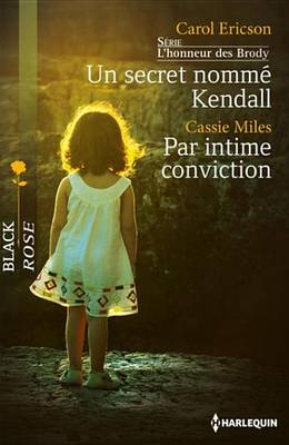 Book cover for Un Secret Nomme Kendall - Par Intime Conviction