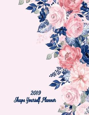 Book cover for 2019 Shape Yourself Planner