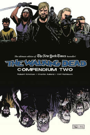 Cover of The Walking Dead Compendium Volume 2