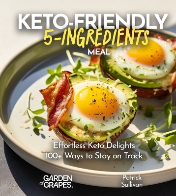 Book cover for Keto-Friendly 5-Ingredient Meals