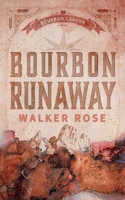 Book cover for Bourbon Runaway