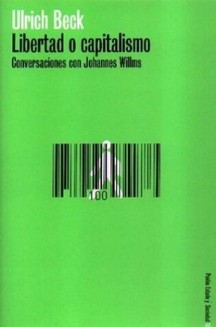 Cover of Libertad O Capitalismo.Conversaciones Con Johannes Willms