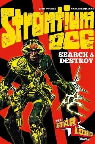 Cover of Strontium Dog: Search and Destroy