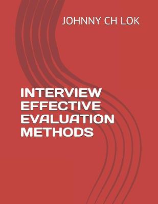 Book cover for Interview Effective Evaluation Methods