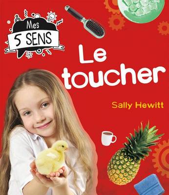 Cover of Mes 5 Sens: Le Toucher