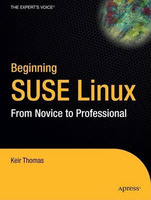 Book cover for Beginning Suse Linux: From Novice to Professional