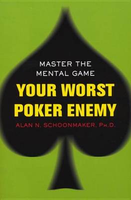 Book cover for Your Worst Poker Enemy