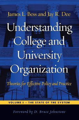 Book cover for Understanding College and University Organization, Volume 1