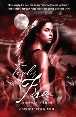 Book cover for Raised by Wolves 2: Trial by Fire