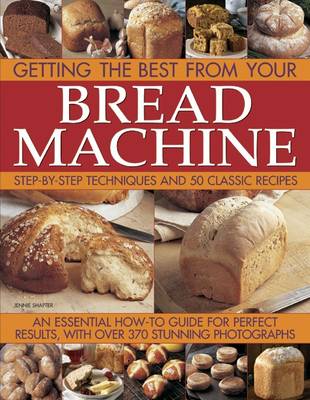 Book cover for Getting the Best from Your Bread Machine