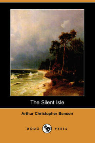 Cover of The Silent Isle (Dodo Press)