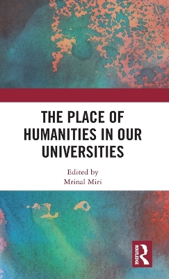 Cover of The Place of Humanities in Our Universities