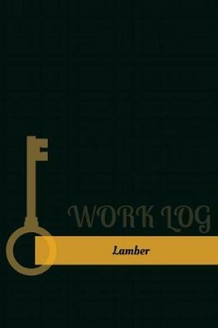 Cover of Lamber Work Log