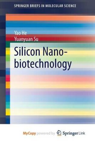 Cover of Silicon Nano-Biotechnology