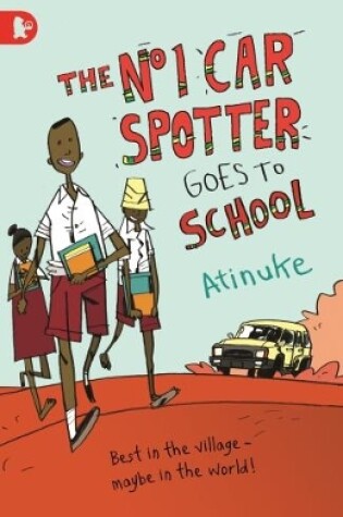 Cover of The No. 1 Car Spotter Goes to School